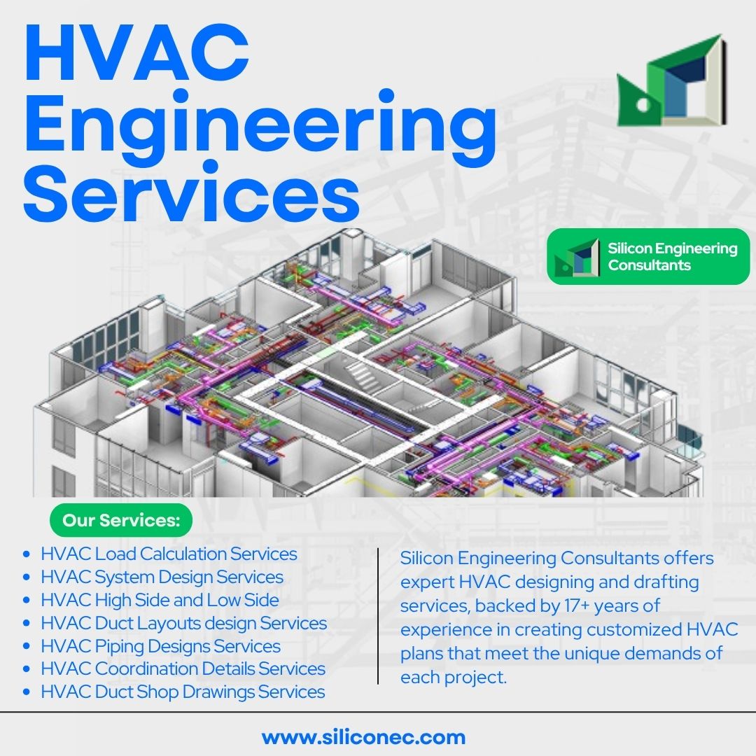 Reliable HVAC Drafting Support for Busy Mechanical Teams Across Los Angeles 1 HVAC Engineering Services Siliconec USA