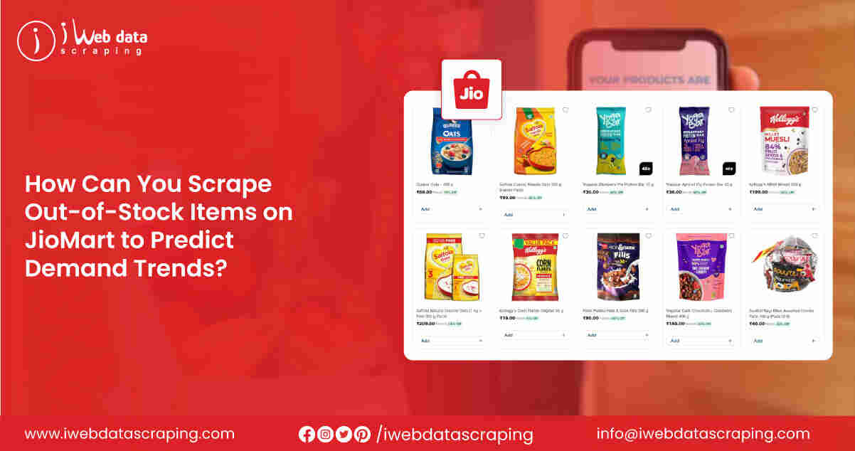 Scrape Out-of-Stock Items on JioMart to Predict Demand Trends