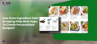 Meal Apps Personalize Recipes with Ingredient Scraping