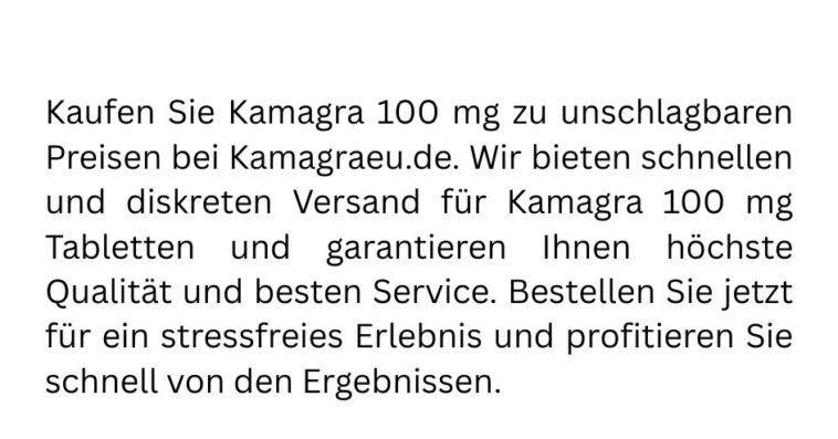 Kamagra 100 mg online kaufen fur effektive Ergebnisse