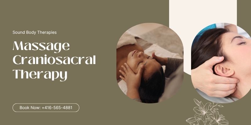 Massage Craniosacral Therapy