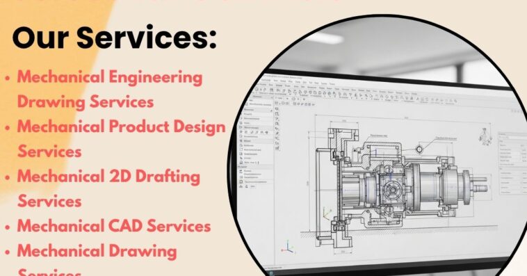 Mechanical CAD Outsourcing Services 24 July 25