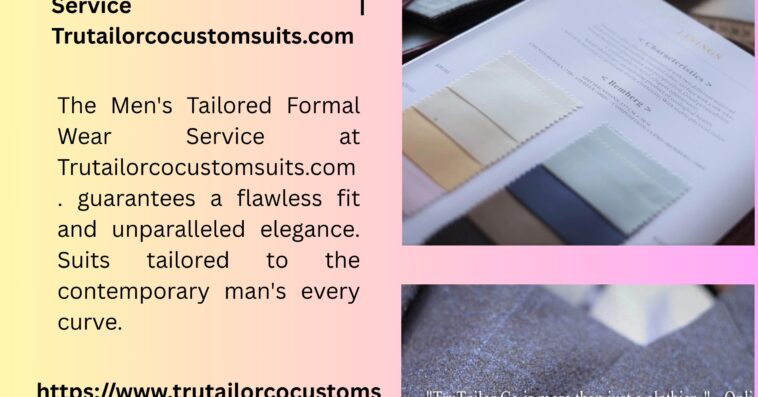 Mens Tailored Formal Wear Service Trutailorcocustomsuits.com