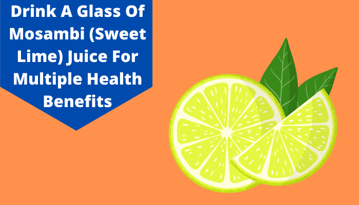Mosambi Juice: Benefits & Side Effects Explained