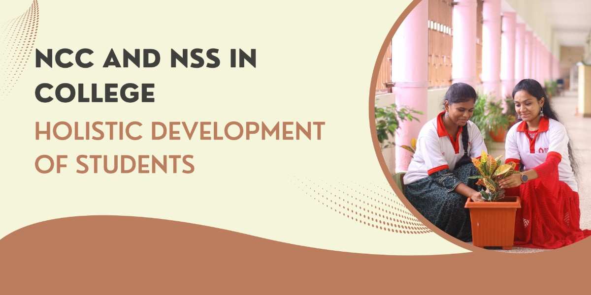 NCC and NSS in College | Development of Students