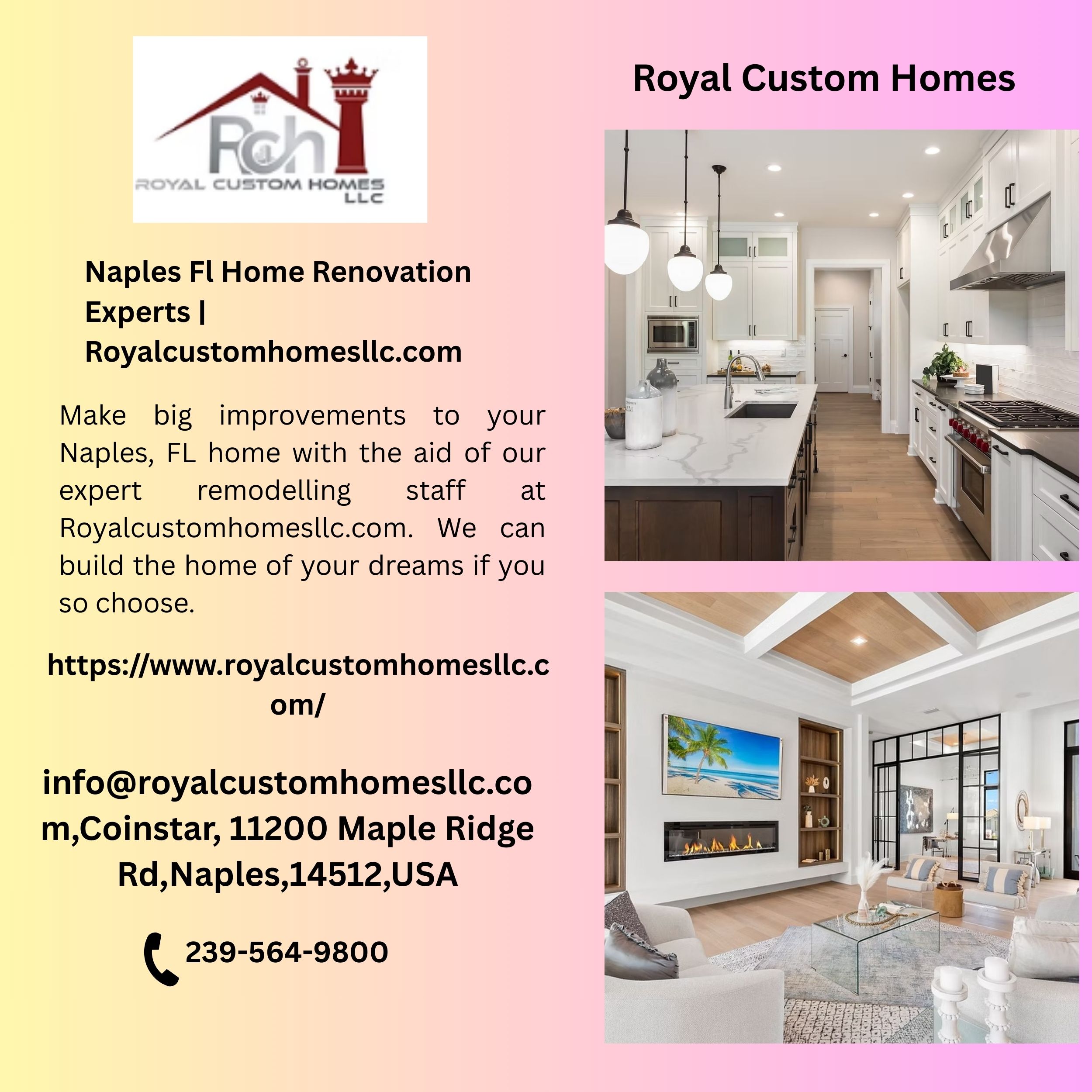Naples Fl Home Renovation Experts | Royalcustomhomesllc.com 1 Naples Fl Home Renovation Experts Royalcustomhomesllc.com