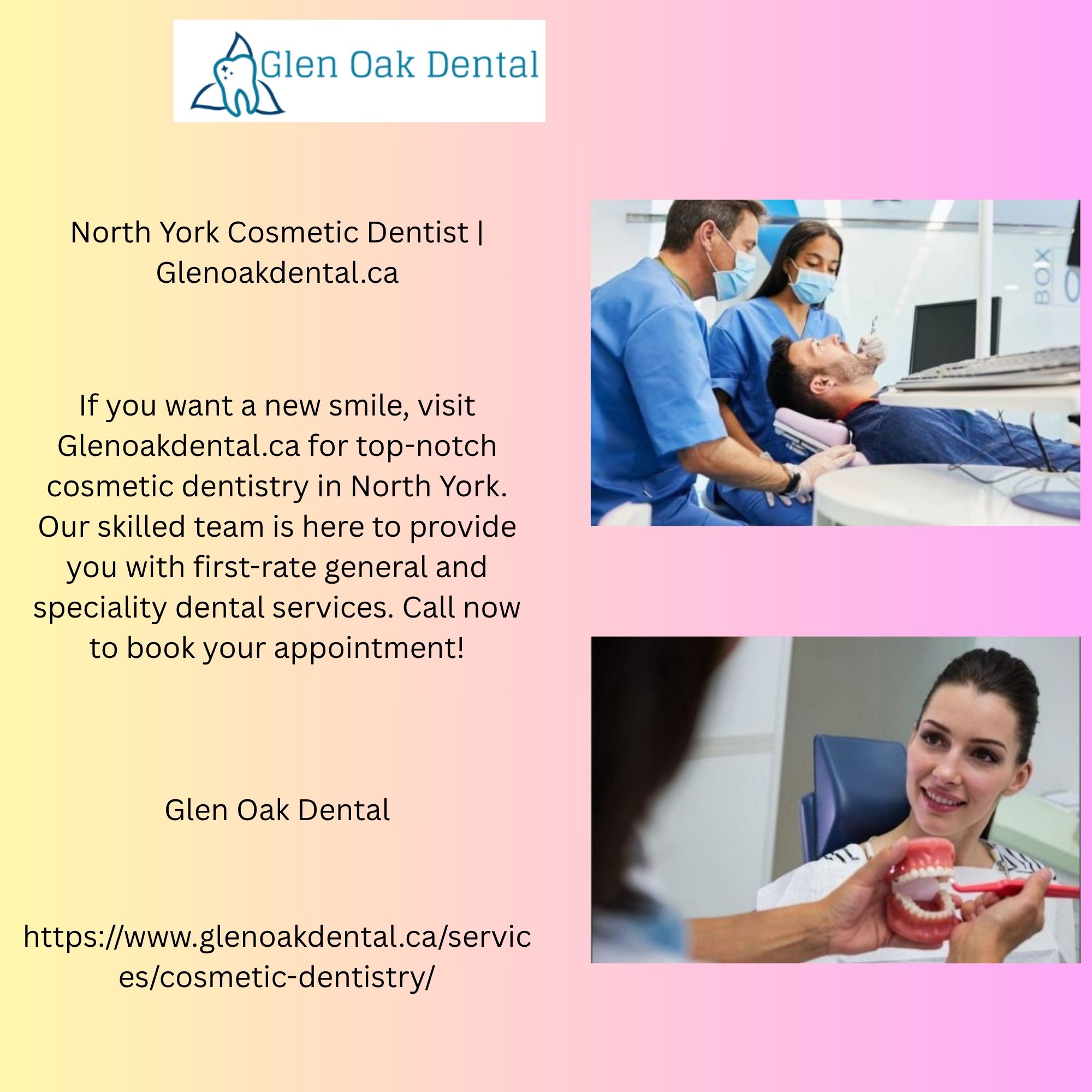 North York Cosmetic Dentist Glenoakdental.ca