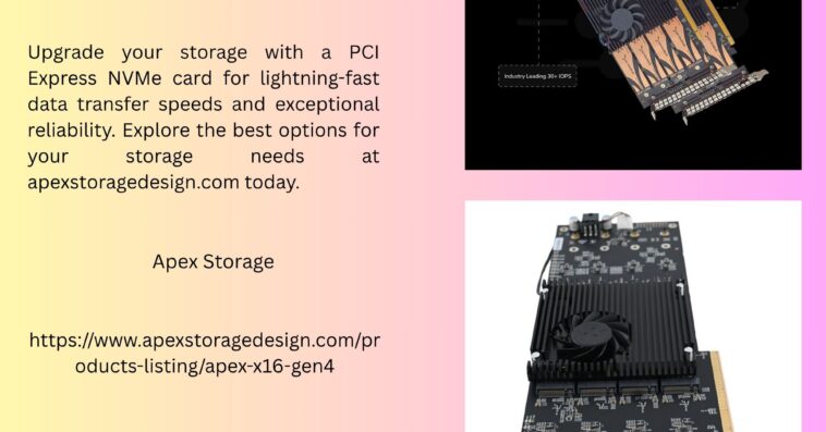 PCI Express NVMe Cards for Next Level Storage Performance