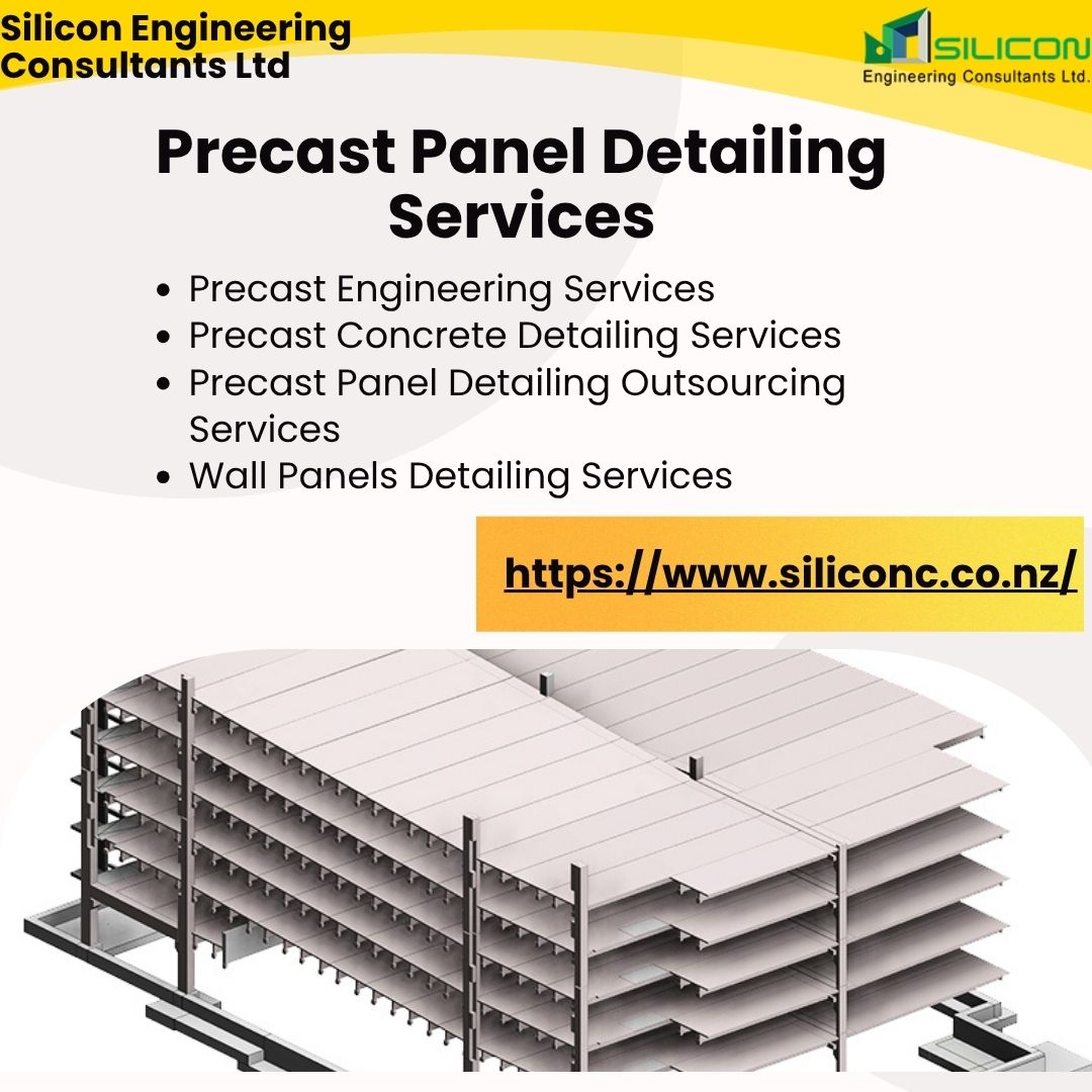 Precast Panel Detailing Services in Hamilton,New Zealand 1 Precast Panel Detailing Services 26 July