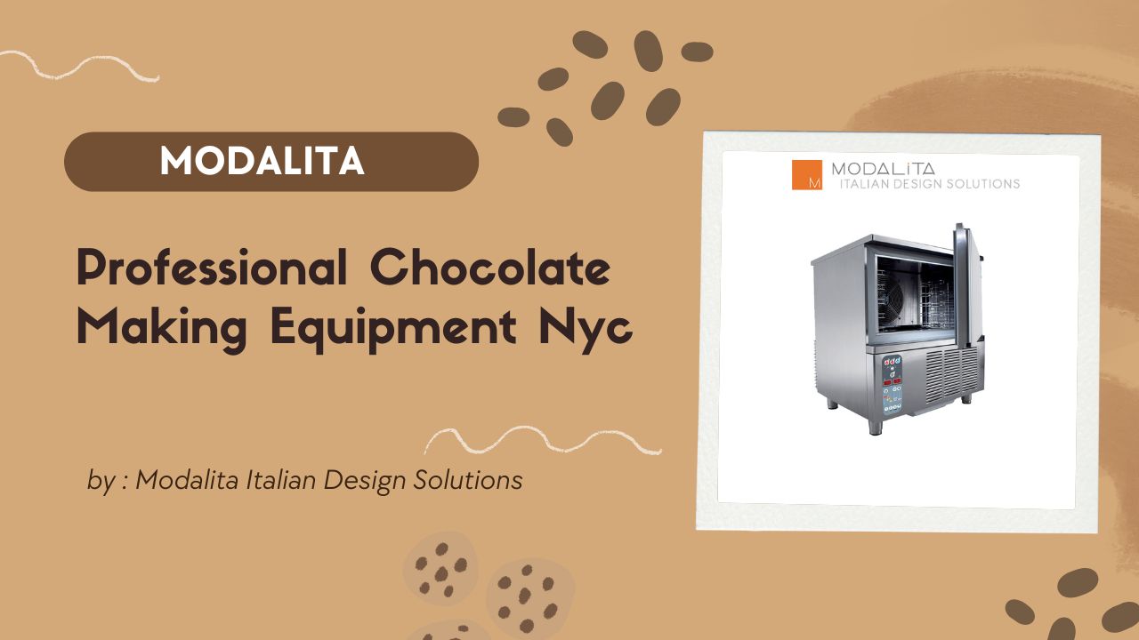 Professional Buy Chocolate Making Equipment NYC | Modalita 1 Professional Chocolate Making Equipment Nyc