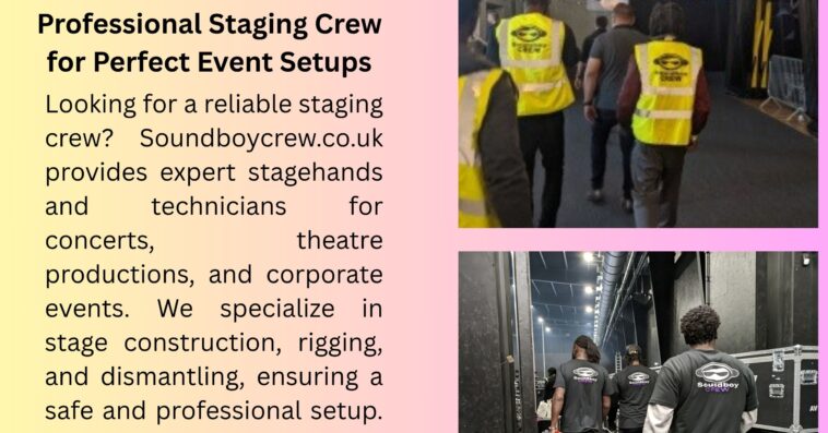 Professional Staging Crew for Perfect Event Setups