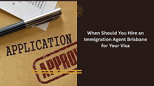 Why Hire an Immigration Agent Brisbane for Your Visa