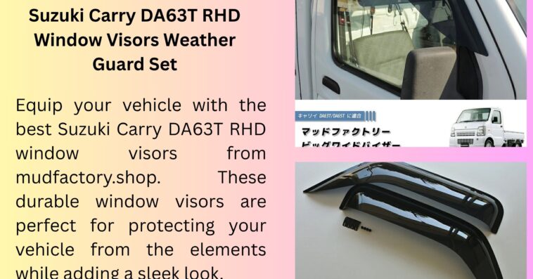 Suzuki Carry DA63T RHD Window Visors Weather Guard Set