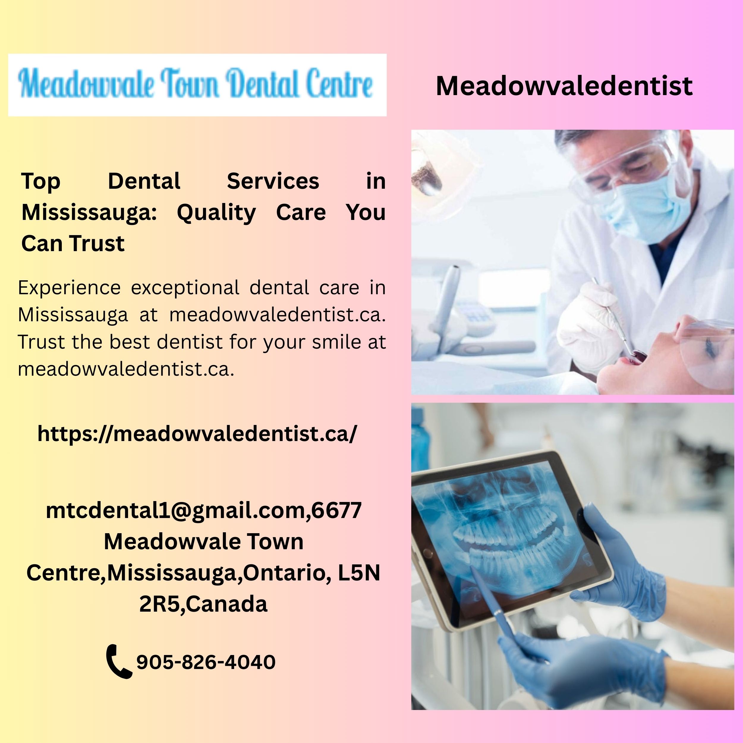 Top Dental Services in Mississauga: Quality Care You Can Trust 1 Top Dental Services in Mississauga Quality Care You Can Trust