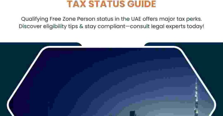 UAE Qualifying Free Zone Person