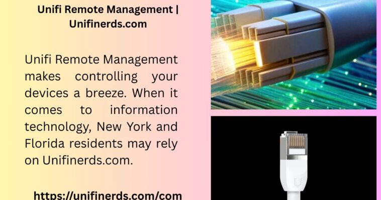 Unifi Remote Management Unifinerds.com