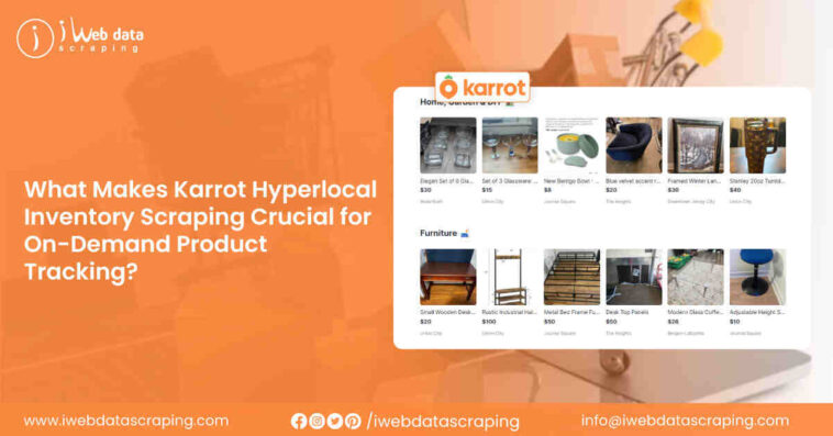 Karrot Hyperlocal Inventory Scraping for On-Demand Product Tracking
