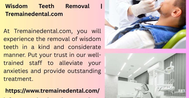 Wisdom Teeth Removal Tremainedental.com