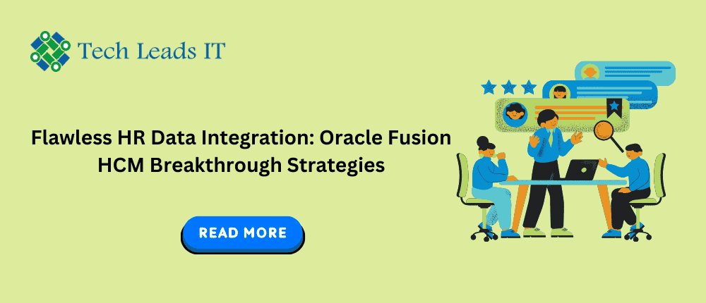 Oracle Fusion HCM Breakthrough Strategies 