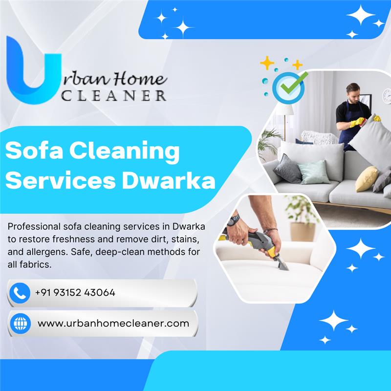 Sofa Cleaning Services in Dwarka - Urban Home Cleaner 1 soffq
