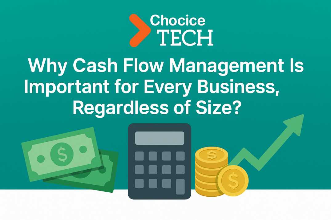Why Cash Flow Management Is Important for Every Busines