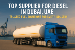 Top Supplier for Diesel in Dubai, UAE