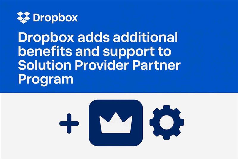 Dropbox adds additional benefits and support solution