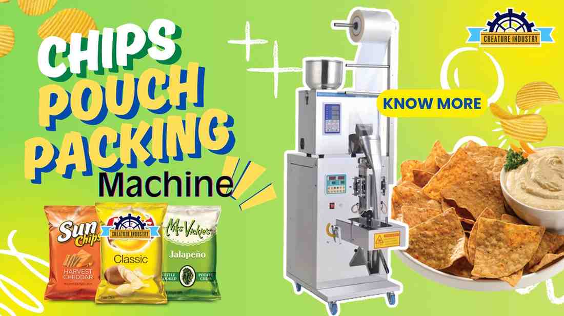 Chips Packing Machine – Complete Guide for Efficiency