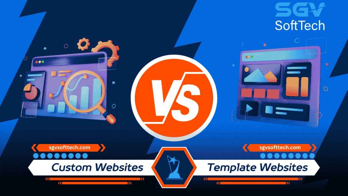 Custom vs Template Websites: Best Fit for Your Business