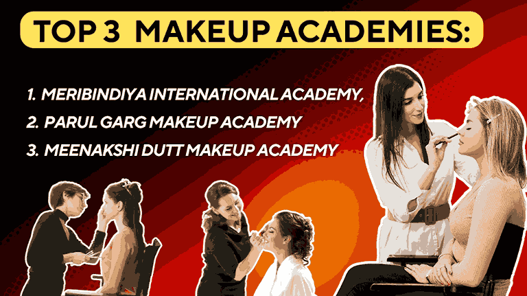 Delhi’s Top 3 Makeup Academies