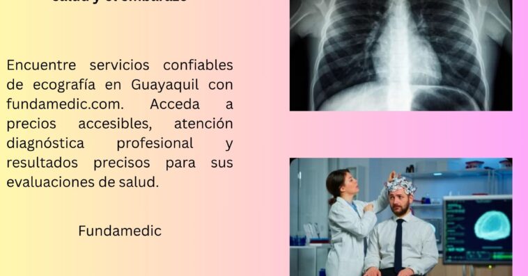 Ecografias en Guayaquil imagenes profesionales para la salud y el embarazo