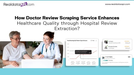 Doctor Review Scraping for Better Healthcare Quality