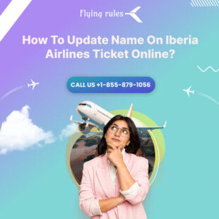 How To Update Name On Iberia Airlines Ticket Online 1