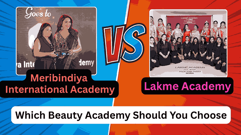 Meribindiya International Academy vs. Lakmé Academy