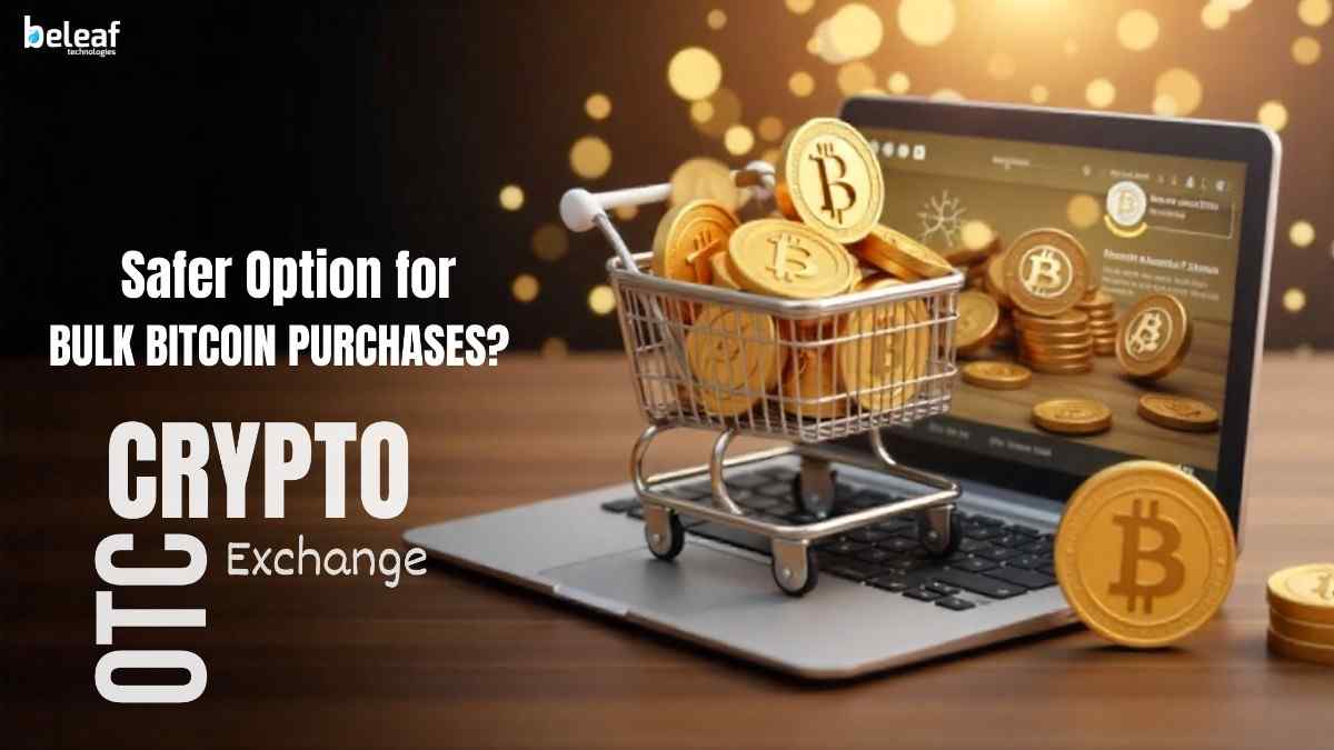 OTC a Safer Option for Bulk Bitcoin Purchases?
