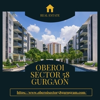 Oberoi Sector 58 Gurgaon – Premium Residential Hub