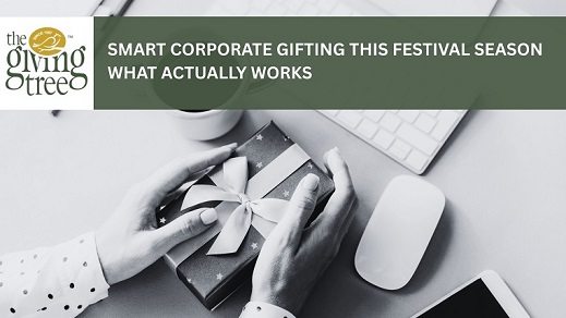 Smart Corporate Gifting This Festival Season What Actually Works 2025
