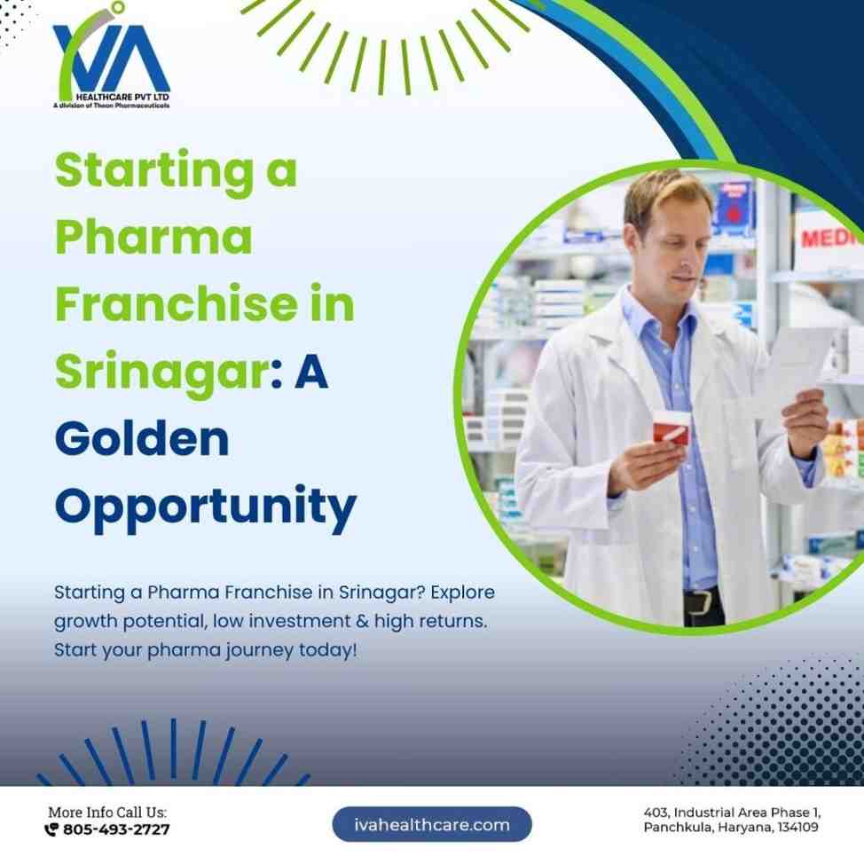 Pharma Franchise in Srinagar A Golden Opportunity