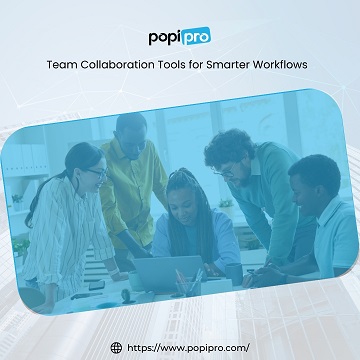Team Collaboration Tools for Smarter Workflows Popipro