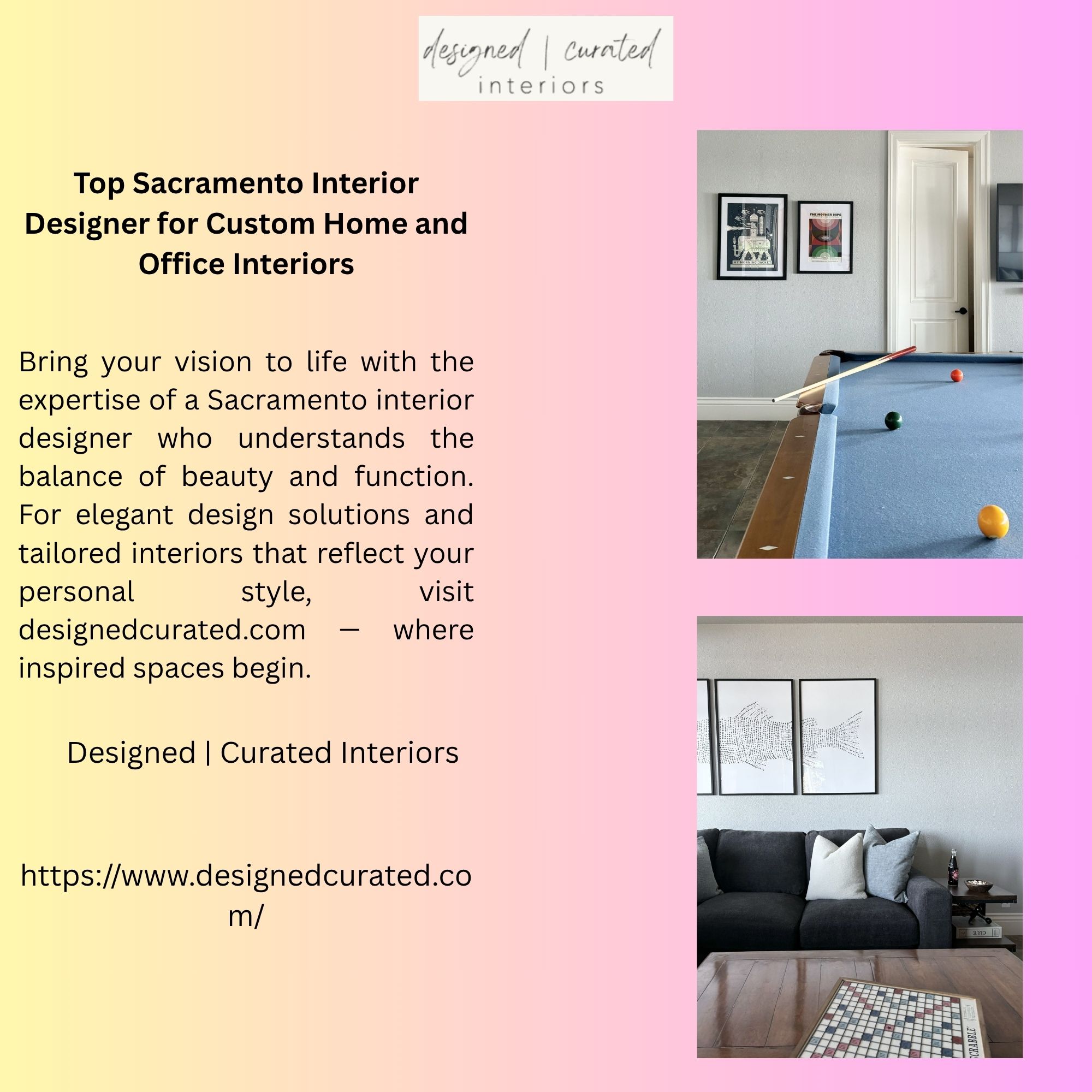 Top Sacramento Interior Designer for Custom Home and Office Interiors