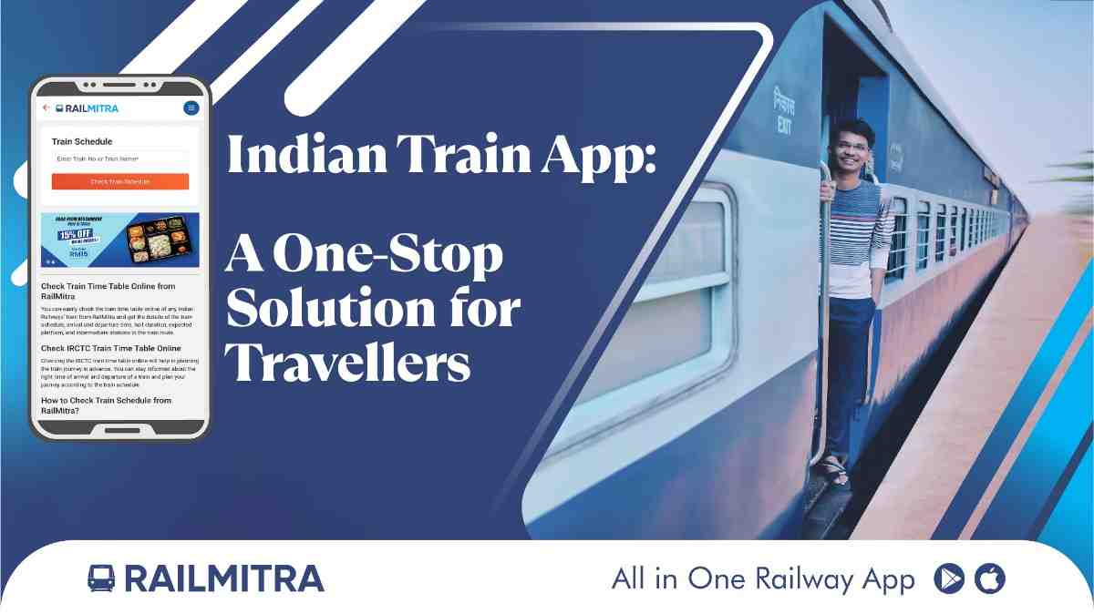 Indian Train App: A One-Stop Solution for Travelers