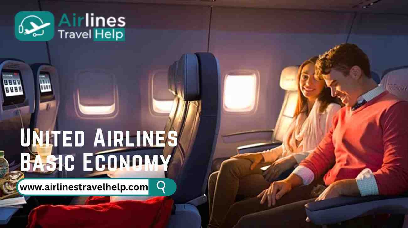 United Airlines Basic Economy: What You Need to Know