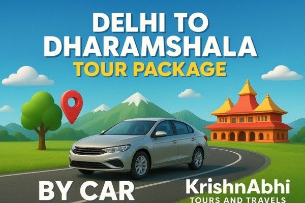 Planning Your Dream Car Trip from Delhi to Dharamshala
