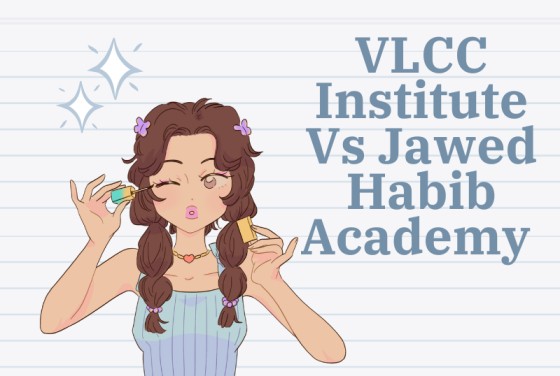 VLCC Institute Vs Jawed Habib Academy
