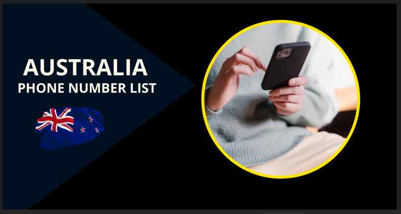 Australia Phone Number List: Connect with Customers