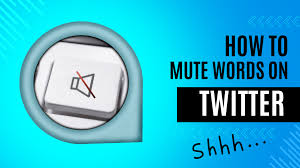 Mute Words on Twitter: Block Unwanted Content Easily