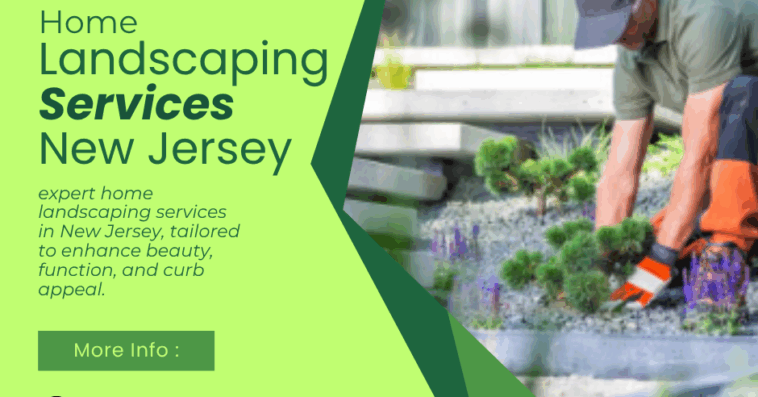 home landscaping services new jersey