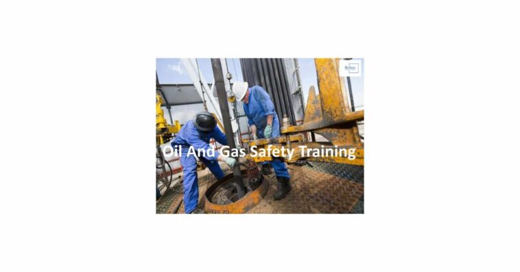 oilGassafetyS