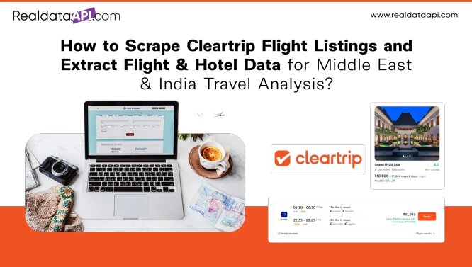 Scrape Cleartrip Flight Listings – Middle East & India