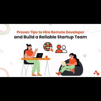 Proven Tips to Hire Remote Developer and Build